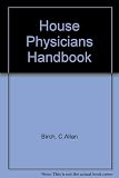 The house physician's handbook