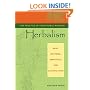 The Practice of Traditional Western Herbalism: Basic Doctrine, Energetics, and Classification