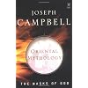 The Masks of God: Oriental Mythology