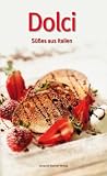 Produkt-Bild: Dolci: S&uuml;&szlig;es aus Italien
