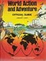 World Action and Adventure: Official Guide