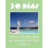 D?a 30 De Devociones Tomo 2 (spanish Edition) - Kindle Edition - Kindle Book (may 9, 2010)