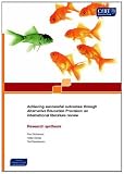 Achieving successful outcomes through alternative education provision : an international literature review : research synthesis