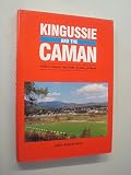 Kingussie and the caman : follow closely the fame of your fathers