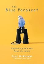 The Blue Parakeet: Rethinking How You Read the Bible