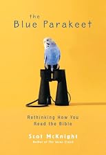 The Blue Parakeet: Rethinking How You Read the Bible