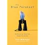 The Blue Parakeet: Rethinking How You Read the Bible