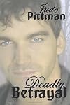 Deadly Betrayal: An Indian Creek Texas Mystery (Volume 2)