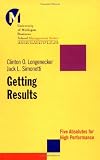 Getting Results: Five Absolutes for High Performance