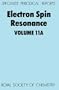 Electron Spin Resonance: Volume 11A (Specialist Periodical Reports) (Vol 11A)