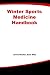 Winter Sports Medicine Handbook