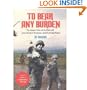 To Bear Any Burden