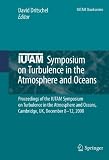 IUTAM Symposium on Turbulence in the Atmosphere and Oceans : proceedings of the IUTAM Symposium on Turbulence in the Atmosphere and Oceans, Cambridge, UK, December 8-12, 2008