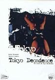 Produkt-Bild: Tokio Dekadenz / Tokyo Decadence [ Franz&ouml;sische Fassung, Keine Deutsche Sprache ]