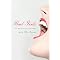 Books for the Sisterhood to laugh with, cry by, & feel great about.