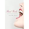 Bad Girls: 26 Writers Misbehave