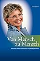 Von Mensch zu Mensch: Einkommen und Perspektiven durch Empfehlungsmarketing