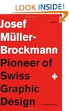 Joseph Muller-Brockmann: Pioneer of Swiss Graphic Design