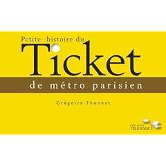 Petite histoire du Ticket de m�tro parisien