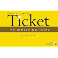 Petite histoire du Ticket de m�tro parisien