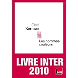 Les hommes-couleurspar Clo� Korman
