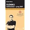 Sudoku - weltmeister - prag 2007: Alle R�tsel der 2. Weltmeisterschaft 2007