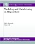 Modeling and Data Mining in Blogosphere (Synthesis Lectures on Data Mining and Knowledge Discovery)