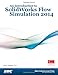 An Introduction to SolidWorks Flow Simulation 2014