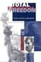 Total Freedom: Toward a Dialectical Libertarianism
