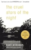 The Cruel Stars of the Night: A Mystery (Ann Lindell Mysteries)