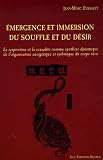 Livres Naturopathie - Emergence et immersion du souffle et du désir