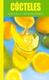 Cocteles Clasicos y Contemporaneos (Spanish Edition)