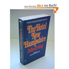 John Irving: The Hotel New Hampshire