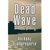Deadwave (Deadwater series: Book 4)