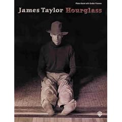 James Taylor -- Hourglass: Piano/Vocal with Guitar Frames