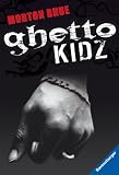 Ghetto Kidz - Morton Rhue