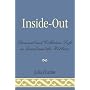 Inside-Out: Personal and Collective Life in Israel and the Kibbutz