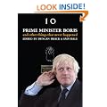 Prime Minister Boris... And Other Things That Never Happened