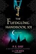 The Fledgling Handbook 101