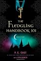 The Fledgling Handbook 101