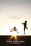 Reconciliation : healing the inner child