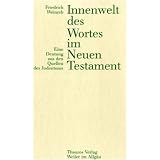 Produkt-Bild: Innenwelt des Wortes im Neuen Testament