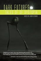 Dark Futures: Tales of Dystopian SF