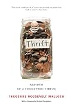 Thrift: Rebirth of a Forgotten Virtue