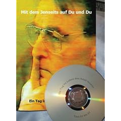 Mit dem Jenseits auf Du und Du: Ein Tag im Leben des Adolf Homes