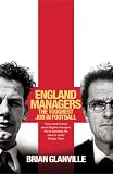 England Managers: The Toughest Job in Football