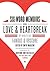 Six-Word Memoirs on Love and Heartbreak: by Writers Famous and Obscure