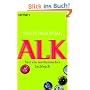 Alk: Fast ein medizinisches Sachbuch