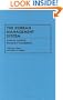 The Korean Management System: Cultural, Political, Economic Foundations