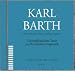 Karl Barth. Supplemente I. CD-ROM f&uuml;r Windows ab 95 und Mac. Unver&ouml;ffentlichte Texte zur Kirchlichen Dogmatik